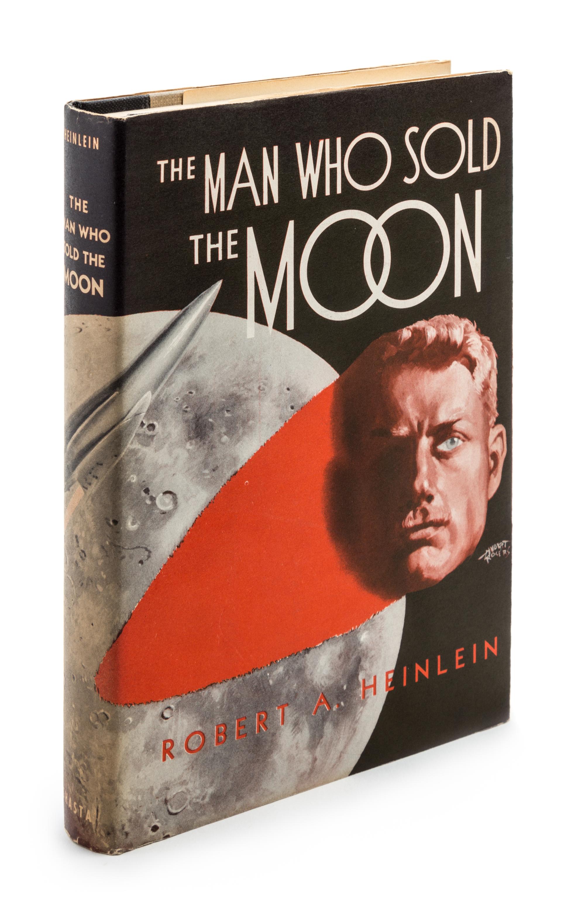 HEINLEIN, ROBERT A. The Man Who Sold the Moon. Chicago, 1950. First edition, signed.