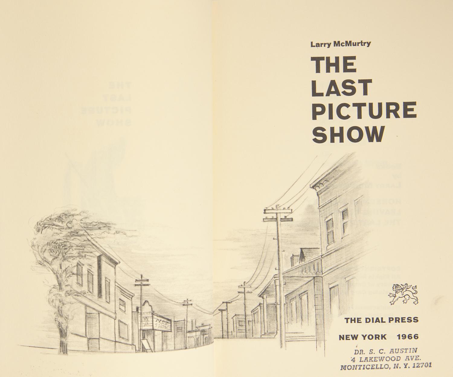 McMURTRY, Larry (1936-2021). The Last Picture Show. New York: The Dial Press, 1966.