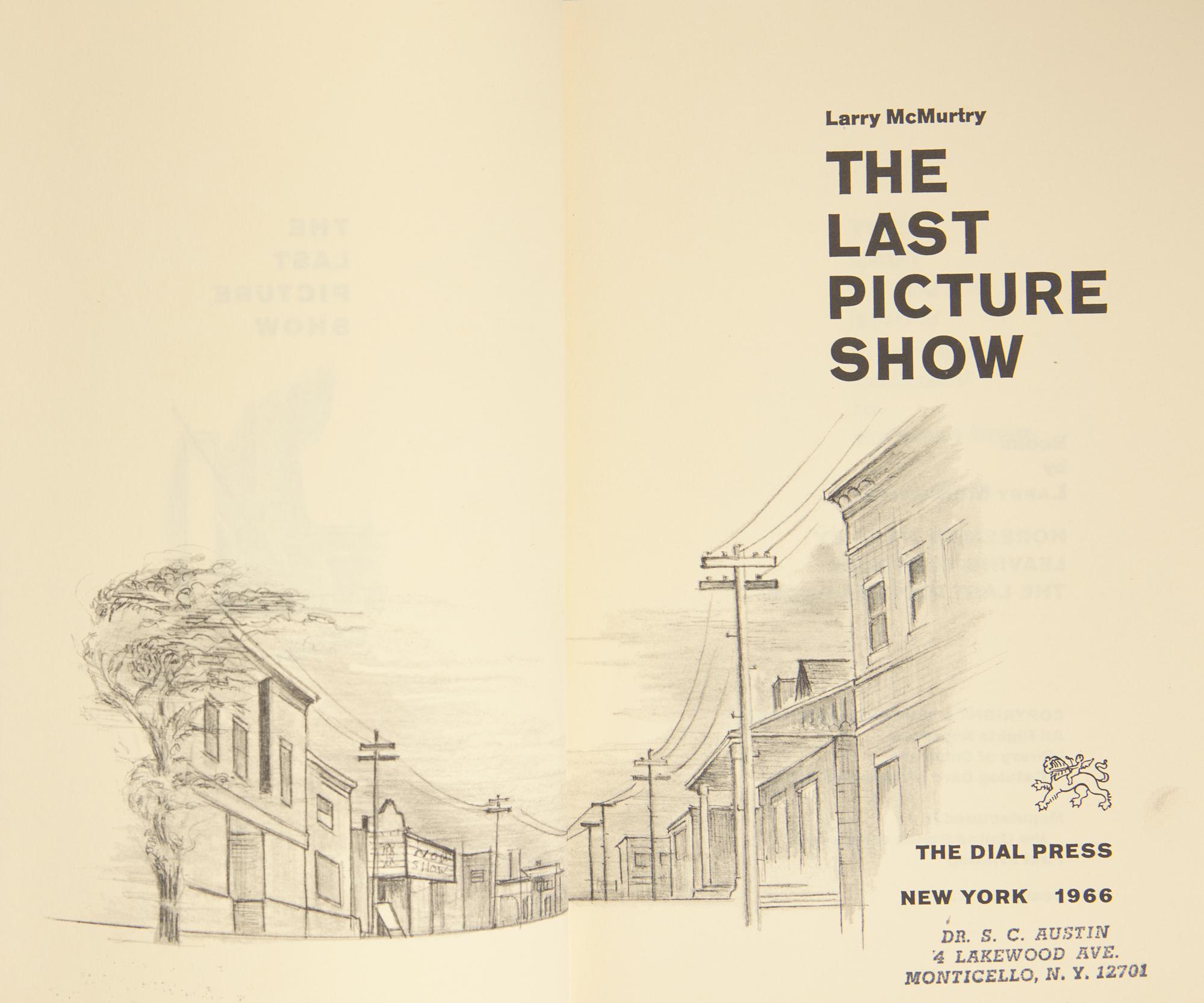 McMURTRY, Larry (1936-2021). The Last Picture Show. New York: The Dial Press, 1966.
