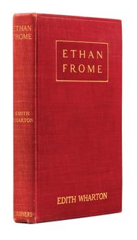 WHARTON, Edith (1862-1937). Ethan Frome. New York: Charles Scribner’s Sons, 1911.