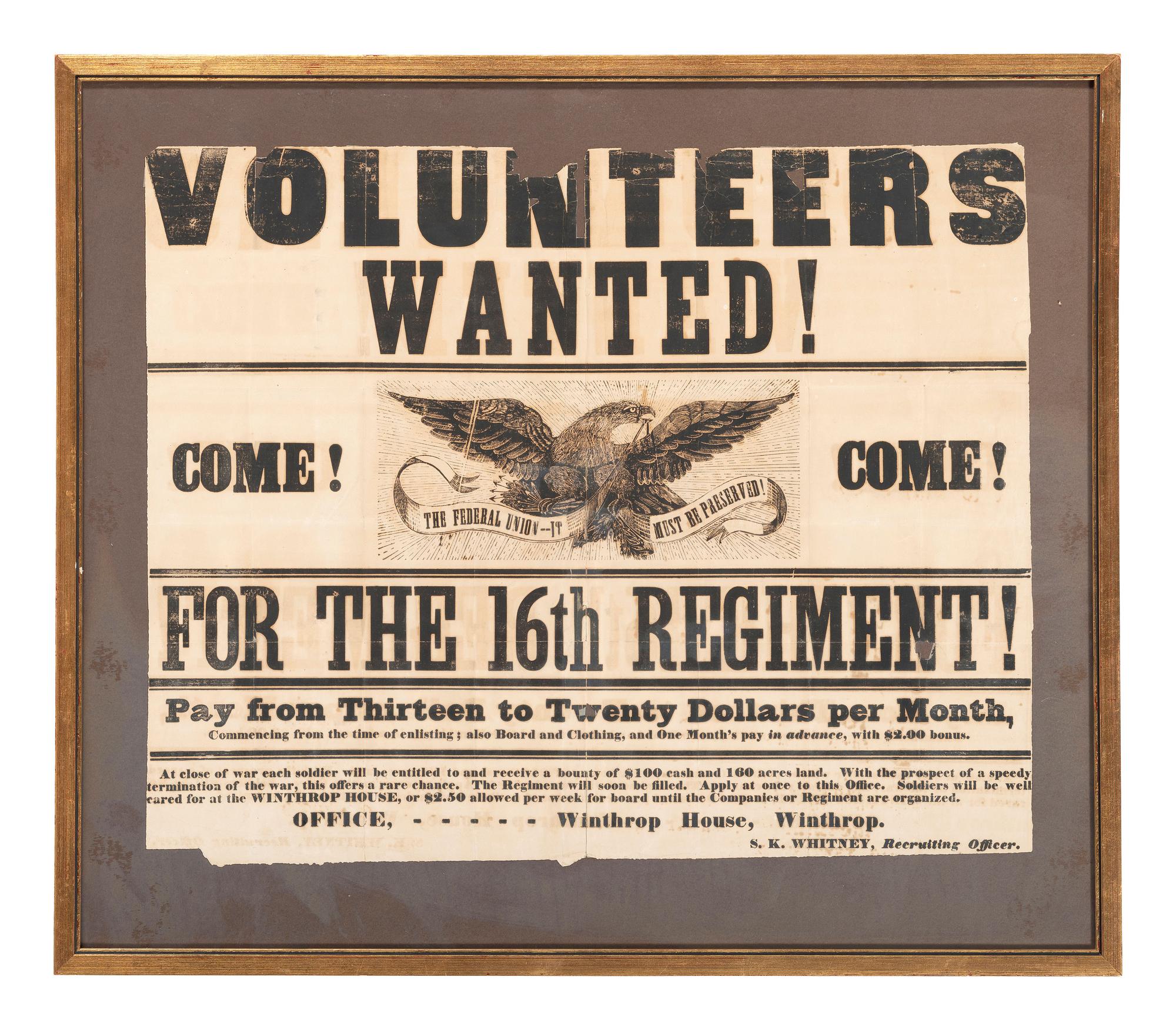 [CIVIL WAR]. Volunteers Wanted! Come! Come! For the 16th Regiment! Winthrop, [MA], [June 1861?].