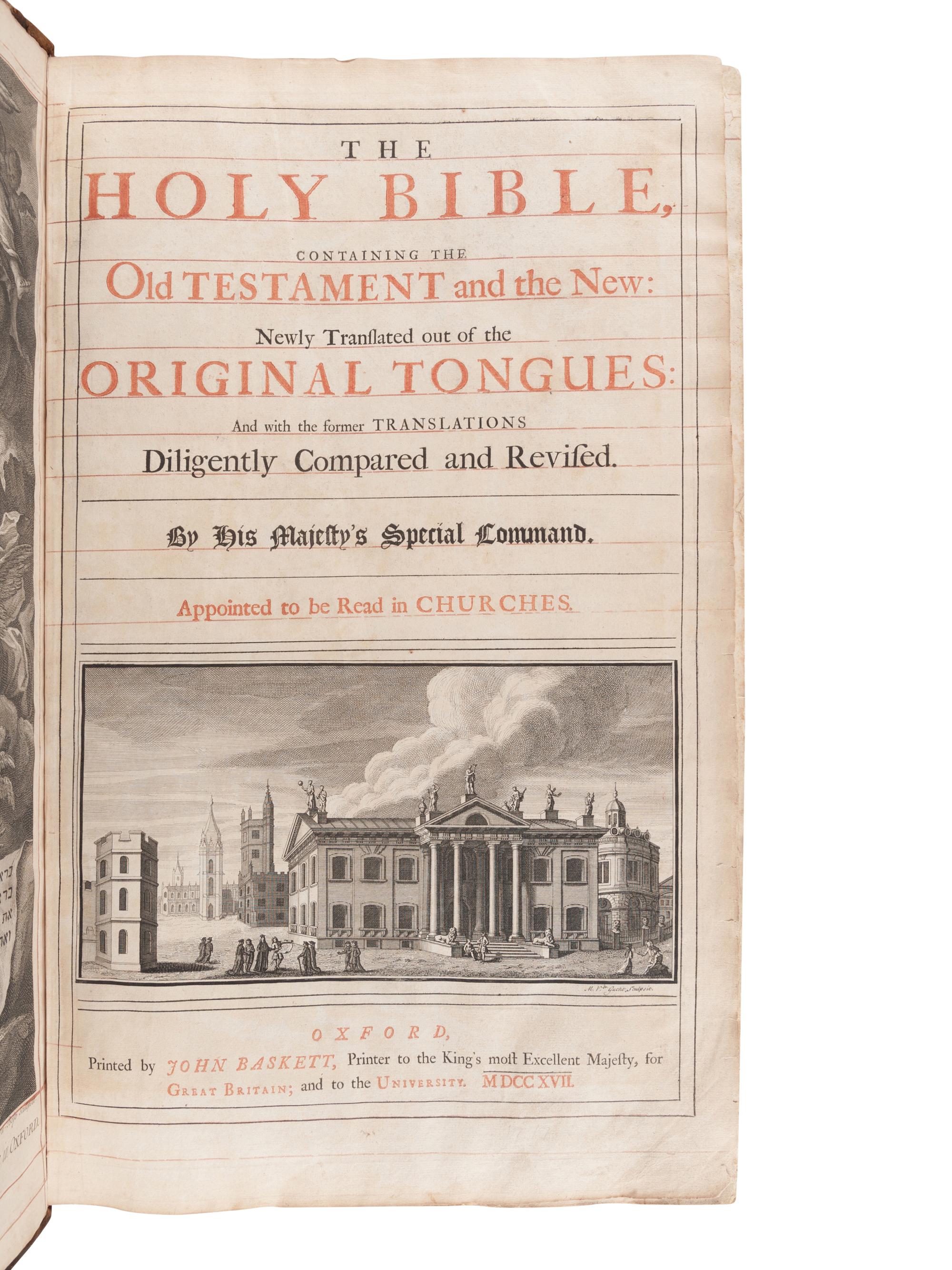 [BIBLE, in English]. The Holy Bible, containing the Old Testament and the New . Oxford: John Baskett, 1717-16.