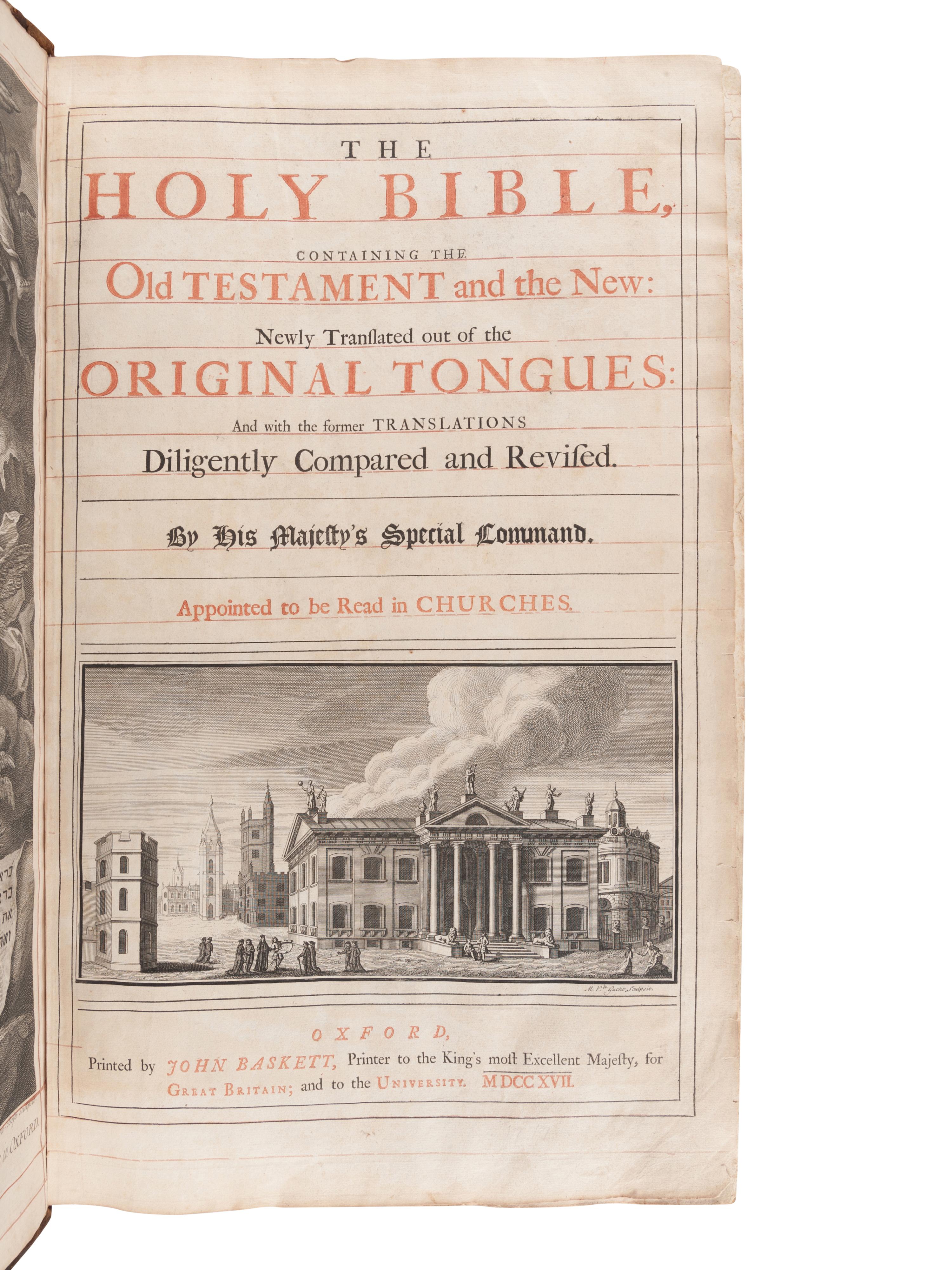[BIBLE, in English]. The Holy Bible, containing the Old Testament and the New . Oxford: John Baskett, 1717-16.