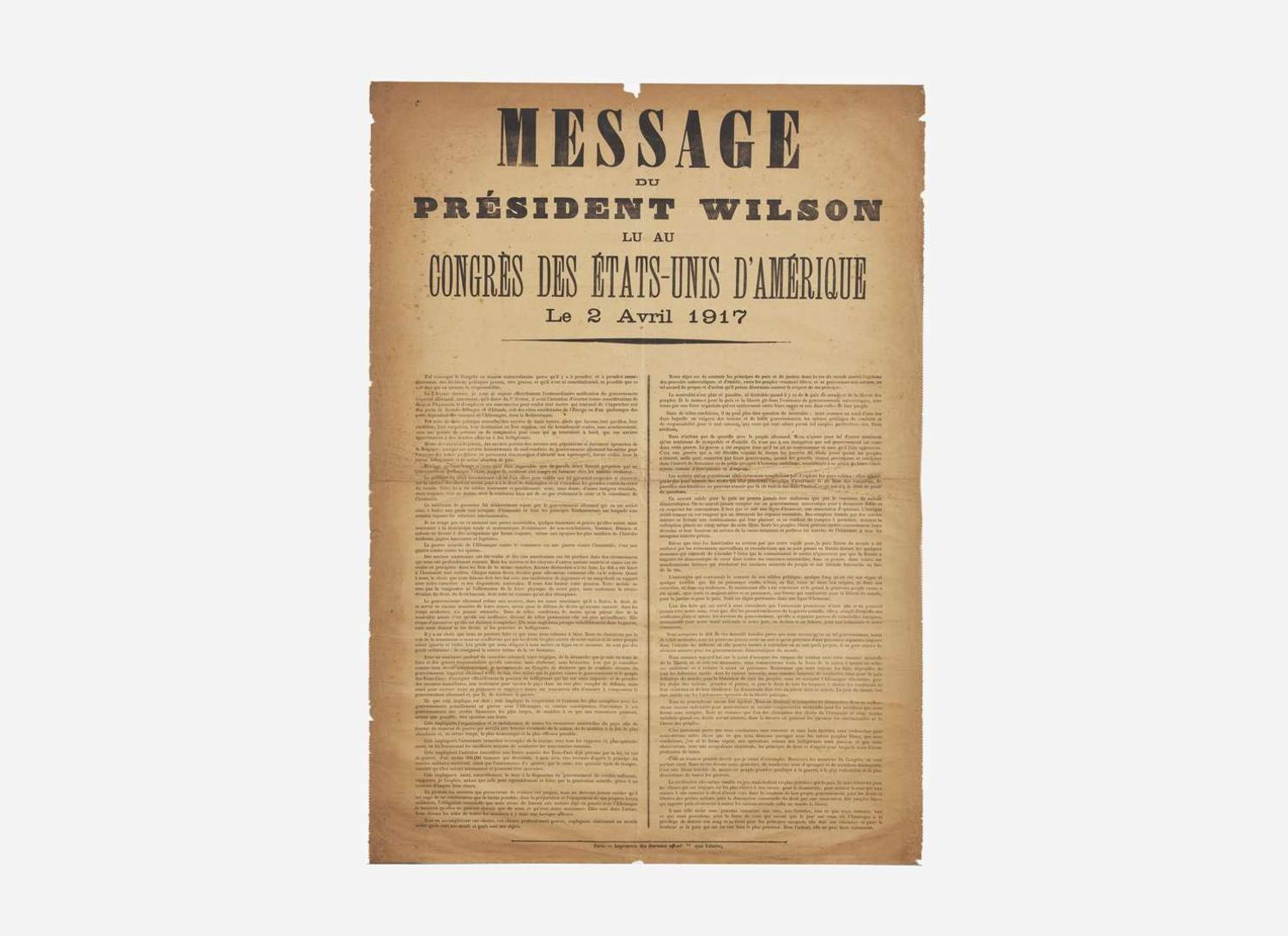 [Presidential] [Wilson, Woodrow] Message du President Wilson lu au Congres des États-Unis d'Amerique le 2 Avril 1917