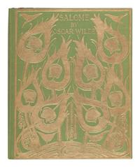 WILDE, Oscar (1854-1900). Salome . London and New York: John Lane, 1907.