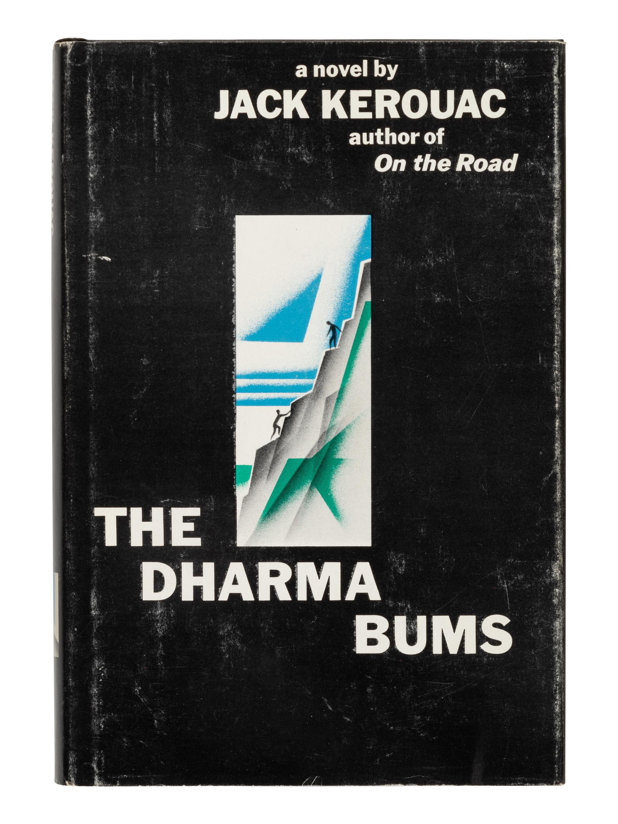 KEROUAC, Jean-Louis Lebris de ("Jack") (1922-1969). The Dharma Bums . New York: The Viking Press, 1958.