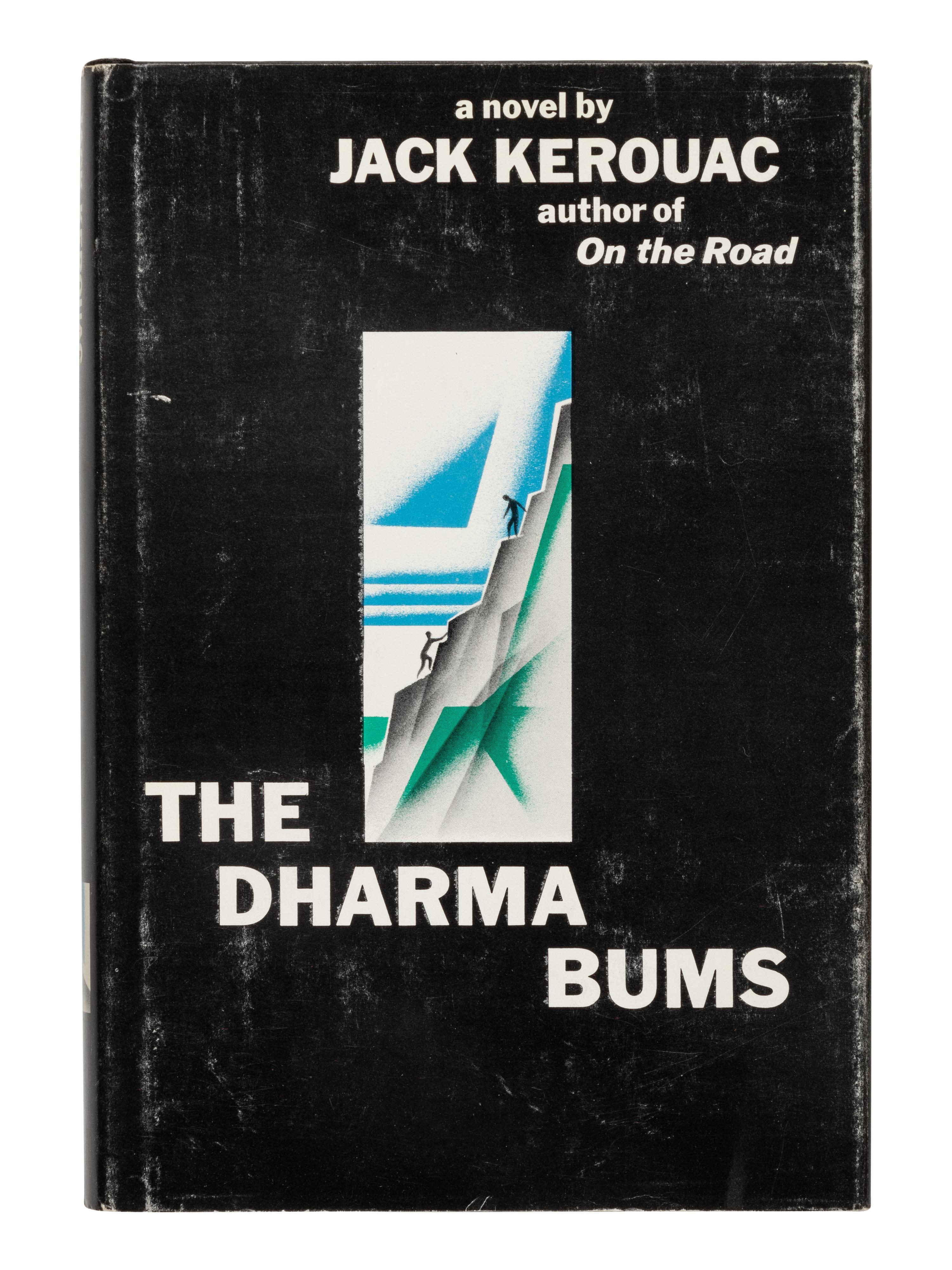 KEROUAC, Jean-Louis Lebris de ("Jack") (1922-1969). The Dharma Bums . New York: The Viking Press, 1958.