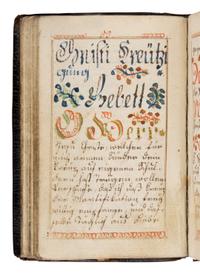 BOHEMIAN ILLUMINATOR Prayerbook, in German (Sorbian-German dialect), illuminated manuscript on paper [Czechia, Planá, 8 May, 1794]