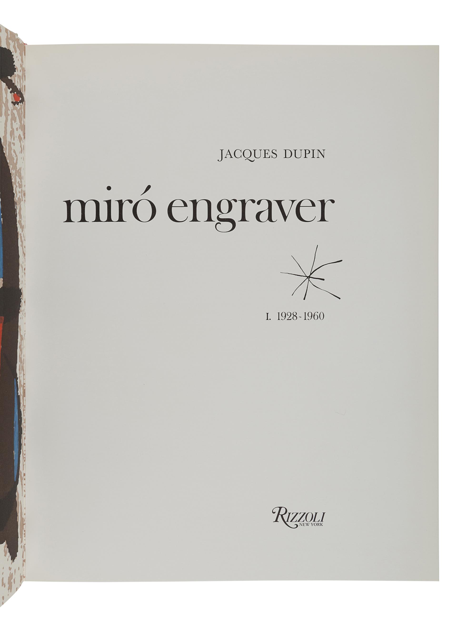 [MIRÓ, Joan (1893-1983)]. DUPIN, Jacques. Miró Engraver. Vol.I: 1928-1960; vol.II: 1961-1973. New York: Rizzoli International Publications, Inc.,1989.