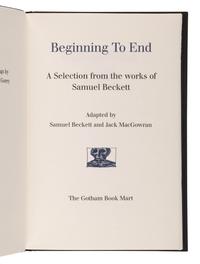 BECKETT, Samuel (1906-1989). -- GOREY, Edward (1925-2000), illustrator. Beginning to End . New York: Gotham Book Mart, 1988.