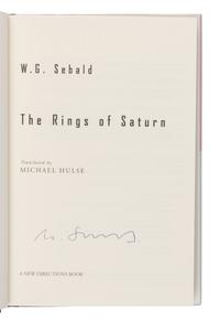 SEBALD, W.G. (1944-2001). Vertigo . 2000. -- The Emigrants . 1996. -- The Rings of Saturn . 1998. New York: New Directions.