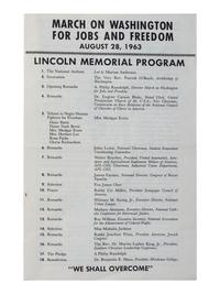 [CIVIL RIGHTS]. March on Washington for Jobs and Freedom, August 28, 1963: Lincoln Memorial Program . [Washington, DC], 1963.