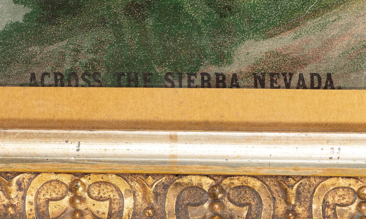 [TRANSPORTATION]. Across the Sierra Nevada . Cincinnati, OH: Krebs Lithographing Co., 1878.