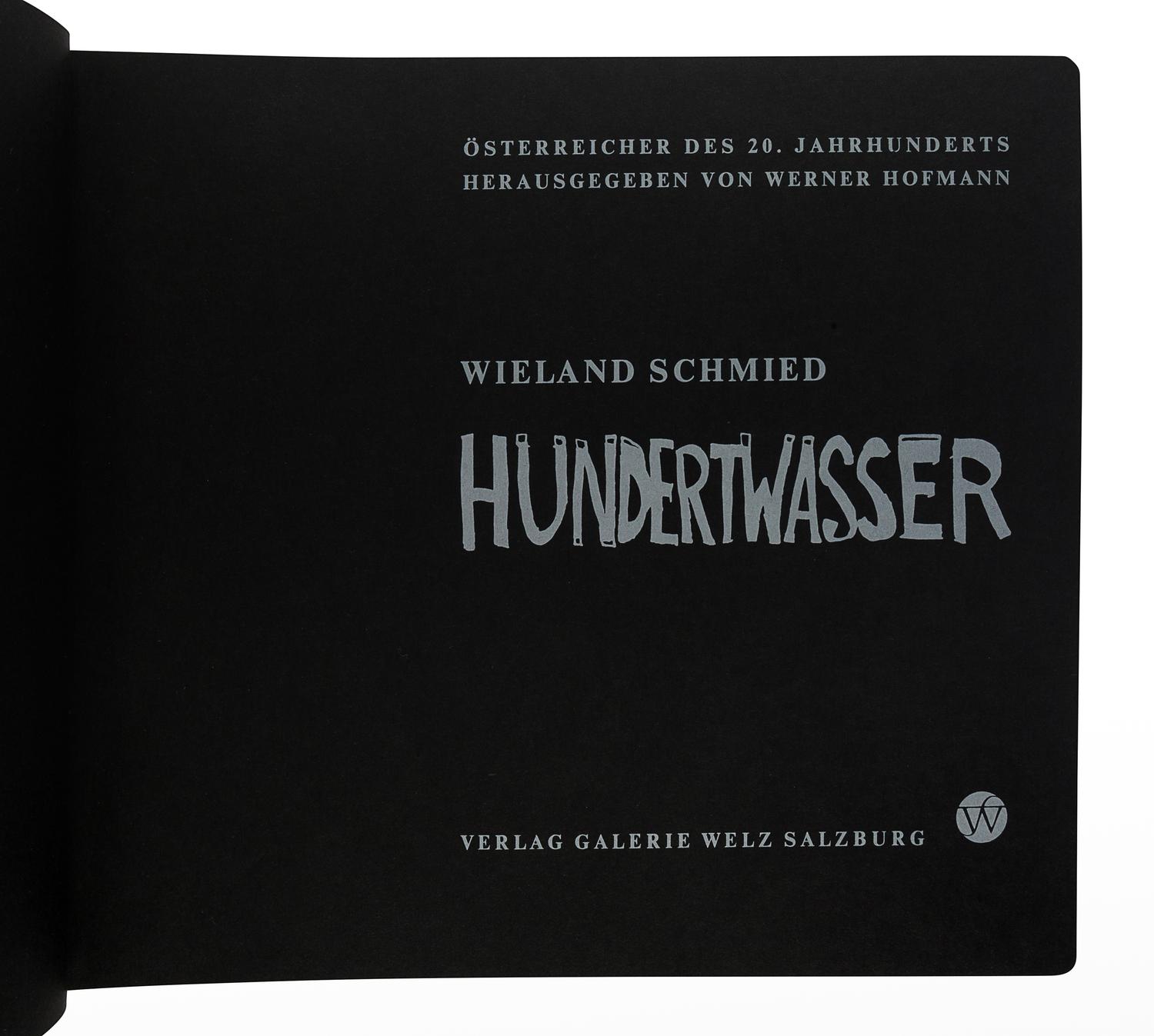 [HUNDERTWASSER, Friedensreich (1928-2000)]. SCHMIED, Wieland. Hundertwasser . Salzburg, Austria: Verlag Galerie Welz, 1974.