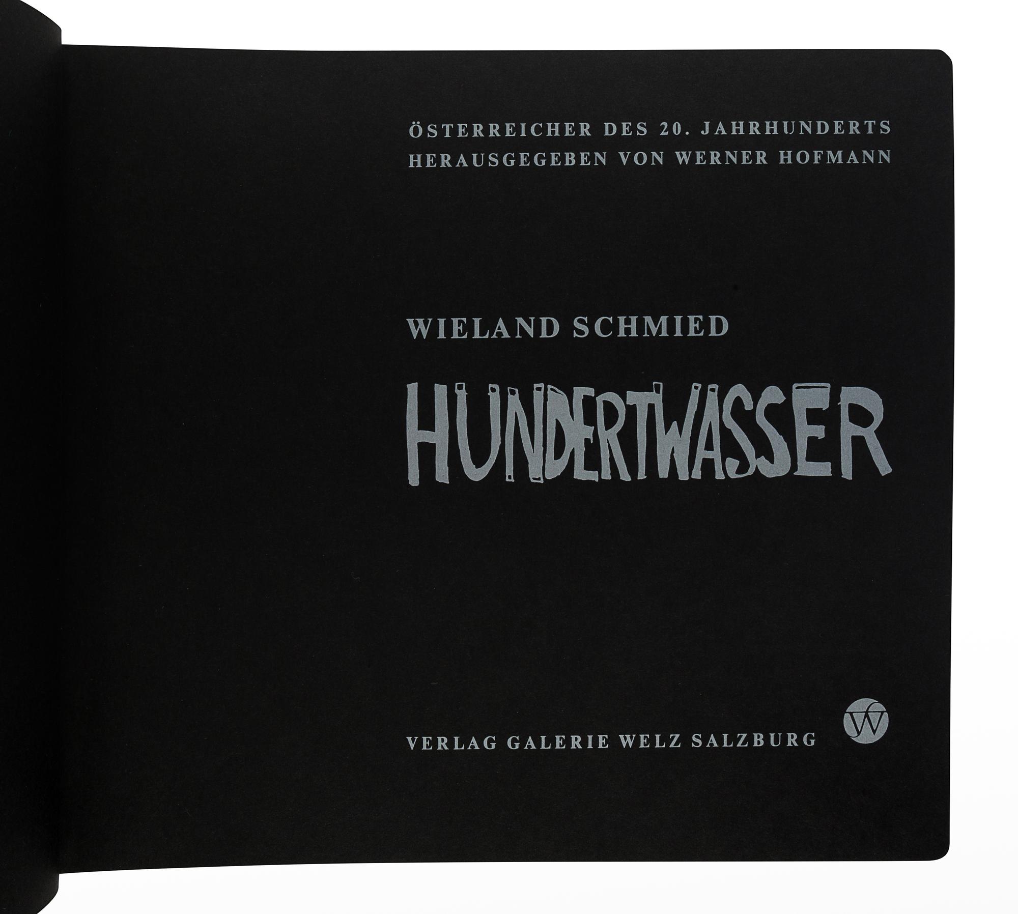 [HUNDERTWASSER, Friedensreich (1928-2000)]. SCHMIED, Wieland. Hundertwasser . Salzburg, Austria: Verlag Galerie Welz, 1974.