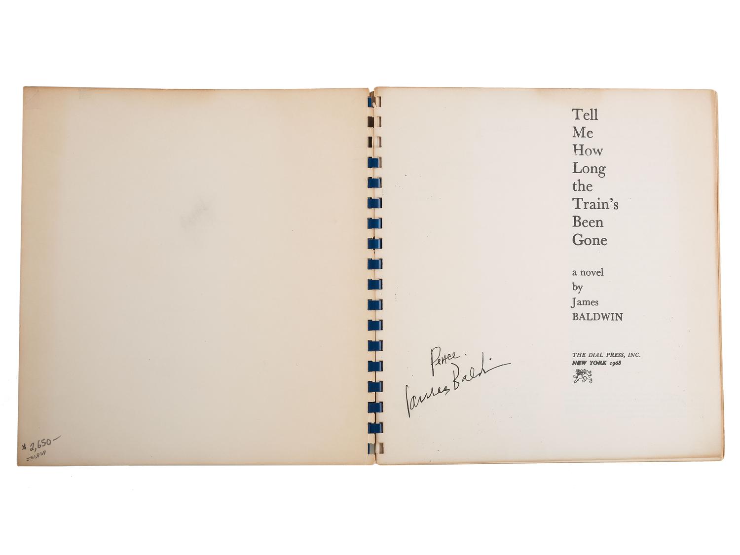 BALDWIN, James (1924-1987). Tell Me How Long the Train's Been Gone. New York: The Dial Press, 1968.