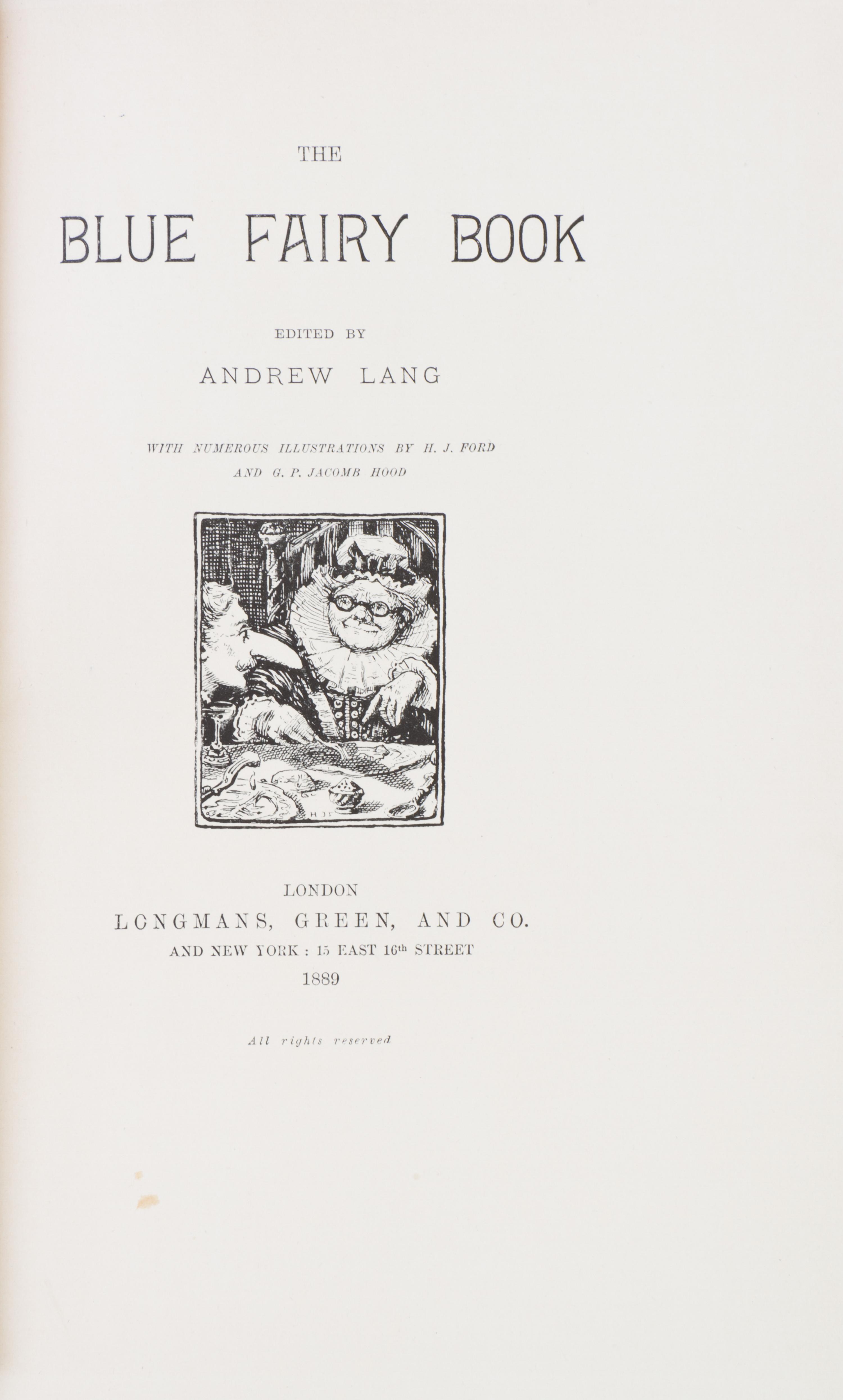 LANG, ANDREW. The Blue Fairy Book and The Blue Poetry Book. London, 1889, 1891. 2 vols. Limited.