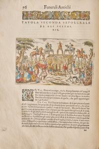 [Funerary] Porcacchi, Tommaso. Funerali Antichi di diuers i Popoli, et Nationi. ..