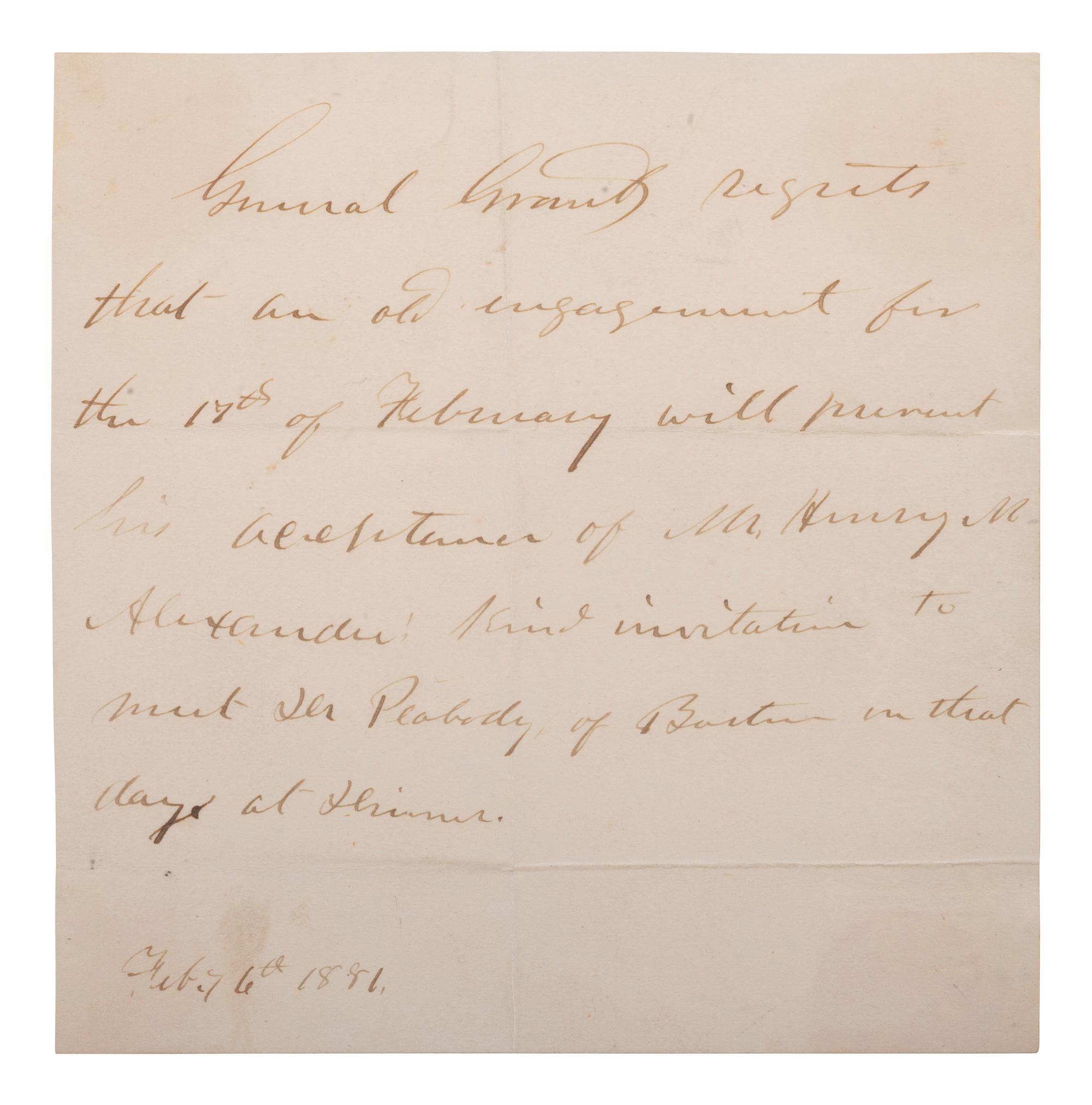 GRANT, Ulysses S (1822-1885). Autograph note of regret. 6 February 1881.