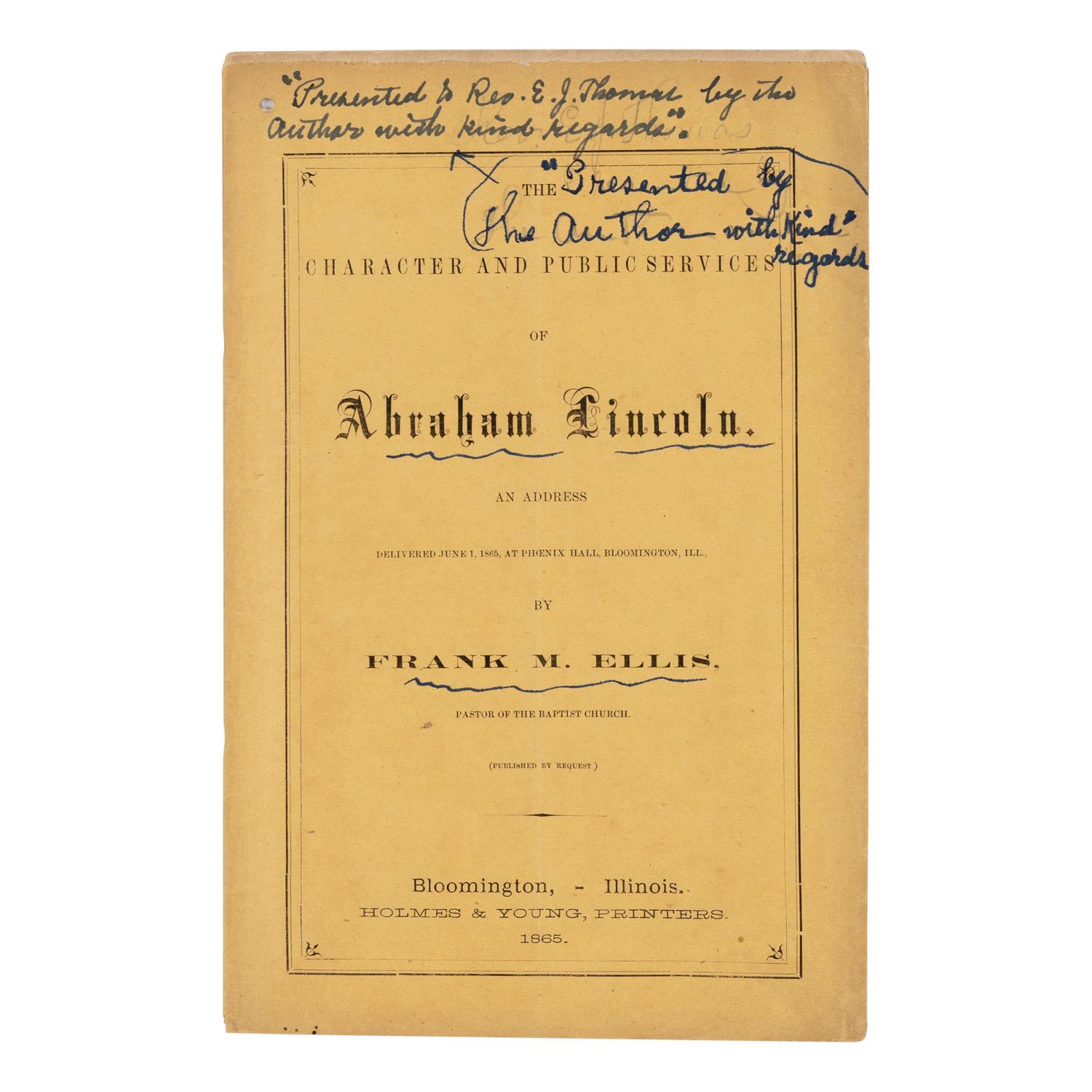 [LINCOLN FUNERAL]. A group of 5 works and pamphlets on Lincoln commemorations and eulogies, comprising: