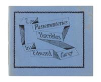 GOREY, Edward (1925-2000). Les Passementeries Horribles . Zurich: Diogenes, 1978.