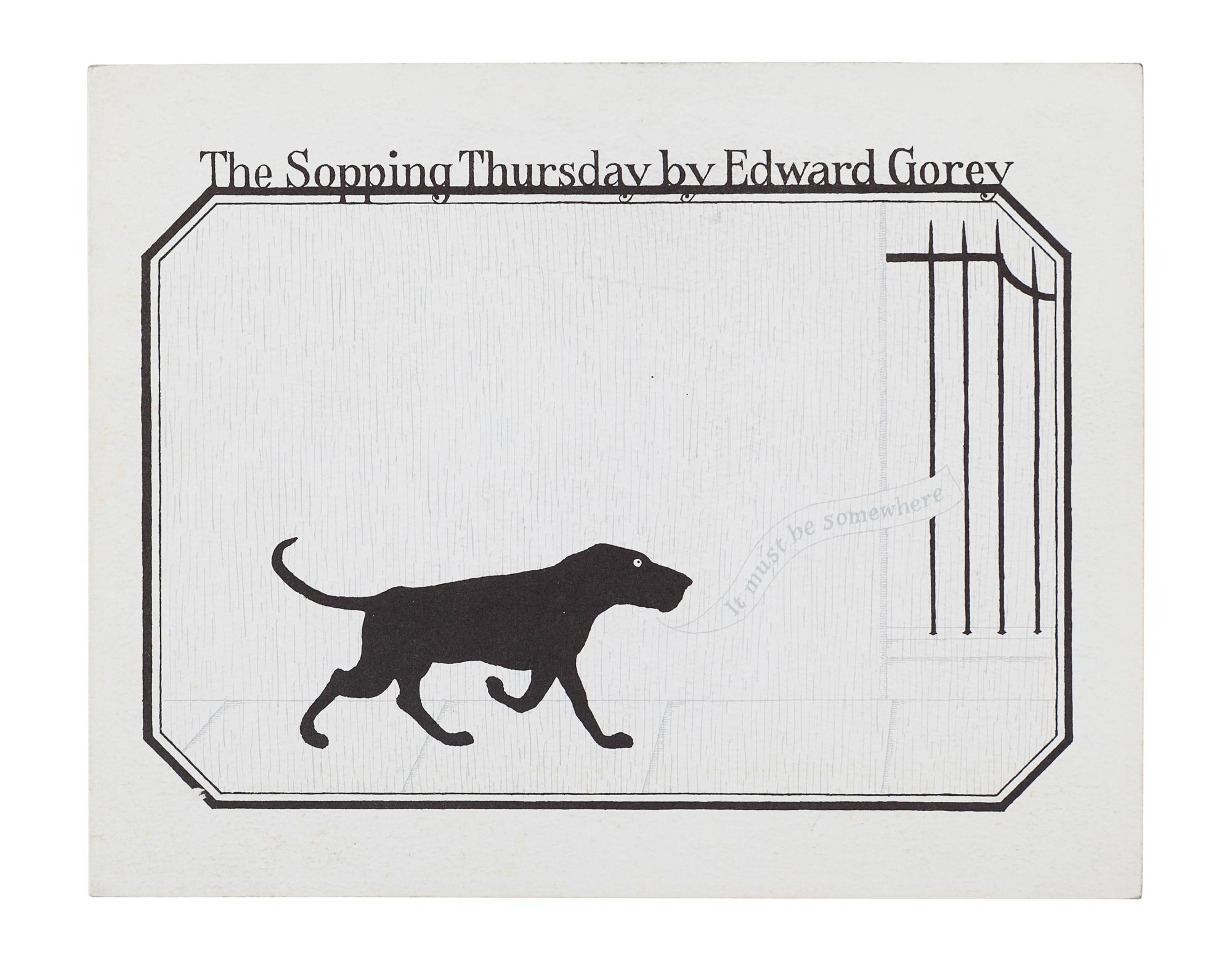 GOREY, Edward (1925-2000). The Sopping Thursday . New York: Gotham Book Mart, 1970.