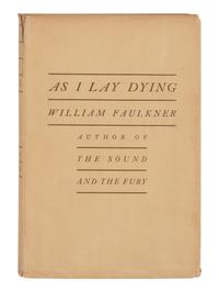 FAULKNER, William (1897-1962). As I Lay Dying . New York: Jonathan Cape, 1930.