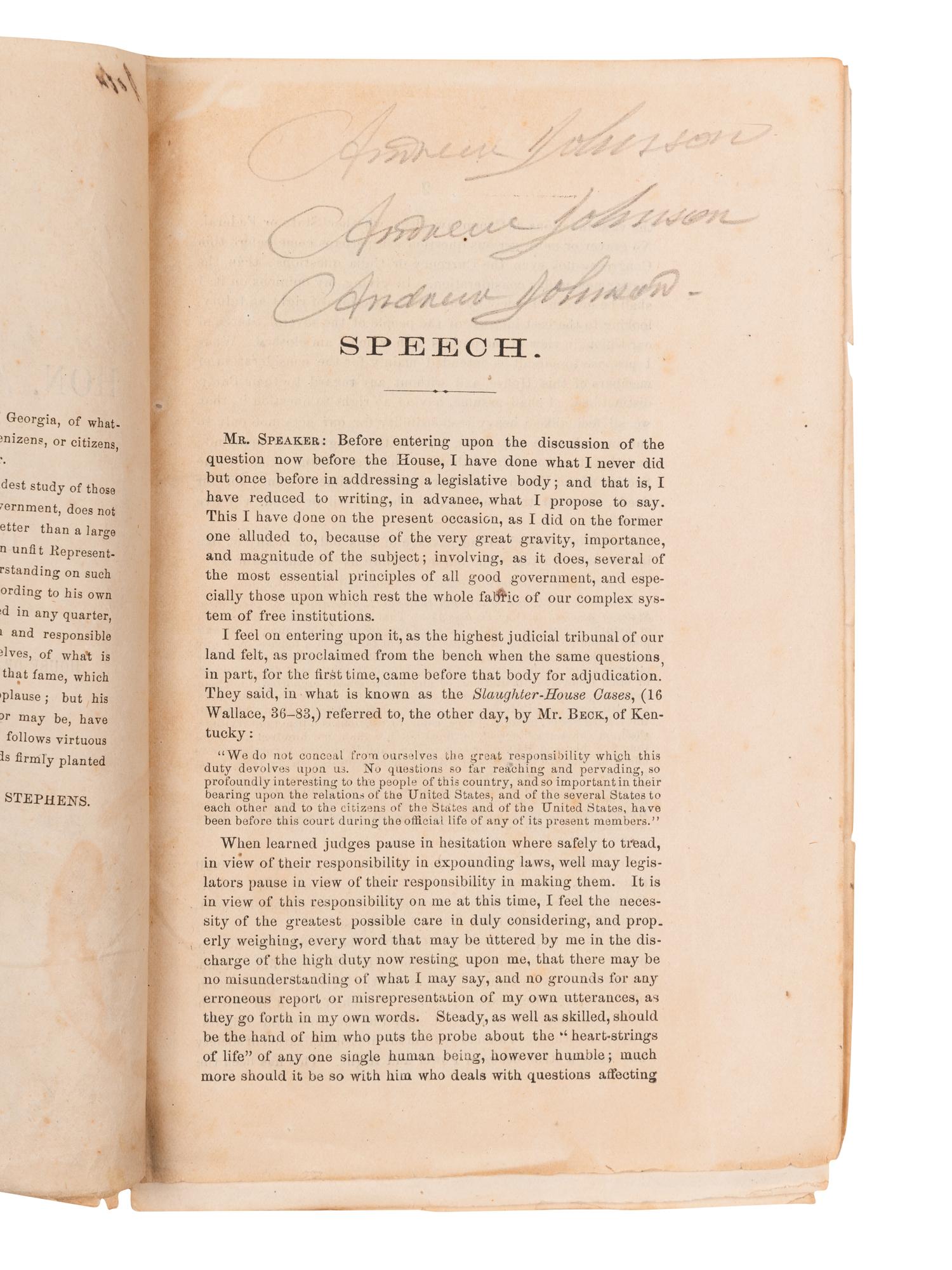[JOHNSON, Andrew (1808-1875), his copy]. Stephens, Alexander Hamilton. Speech of Hon. Alex. H. Stephens, Of Georgia, on the Civil Rights’ Bill, delivered ... in Congress assembled, 5th of January, 1874 . Washington, 1874.
