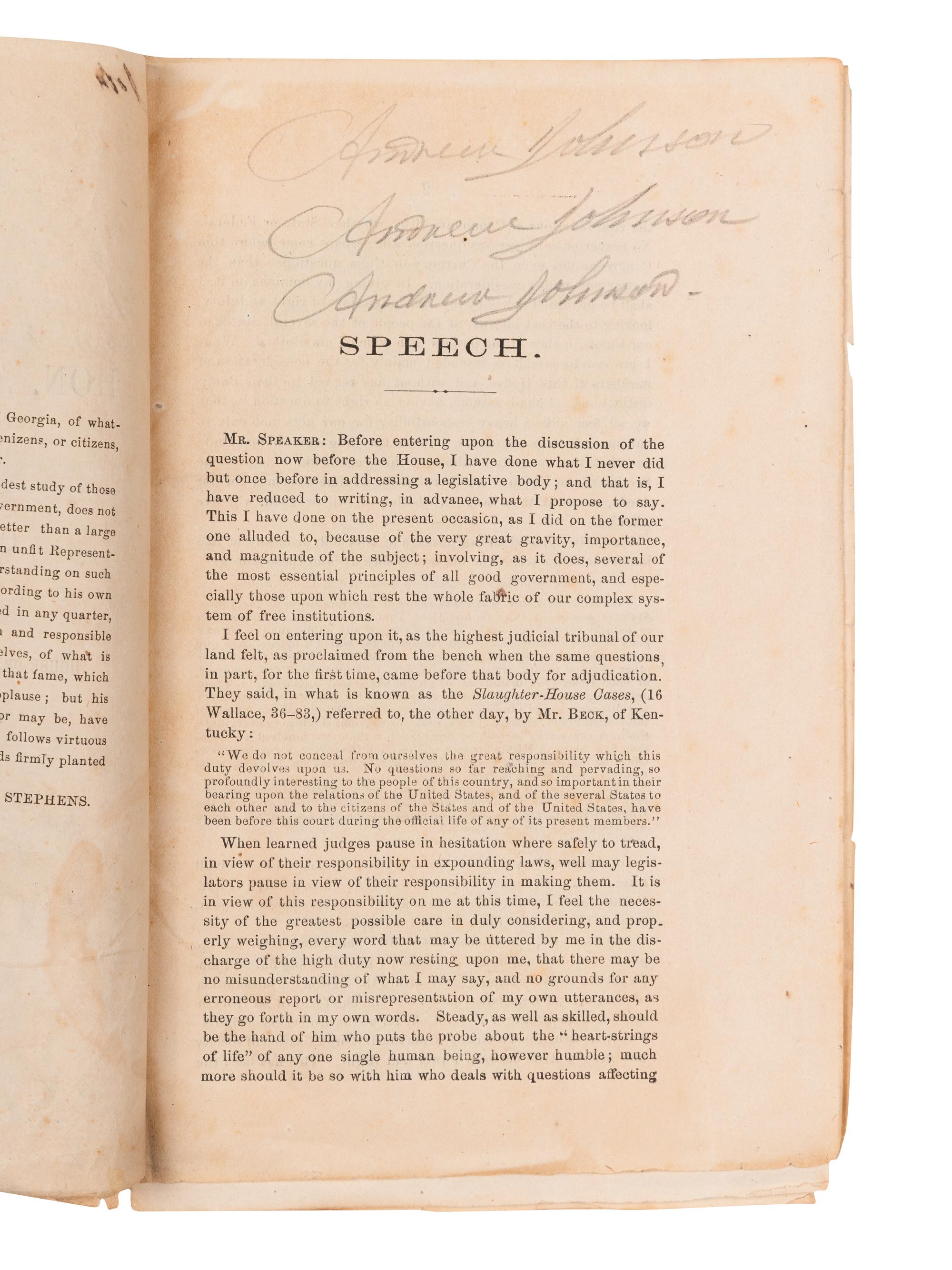 [JOHNSON, Andrew (1808-1875), his copy]. Stephens, Alexander Hamilton. Speech of Hon. Alex. H. Stephens, Of Georgia, on the Civil Rights’ Bill, delivered ... in Congress assembled, 5th of January, 1874 . Washington, 1874.
