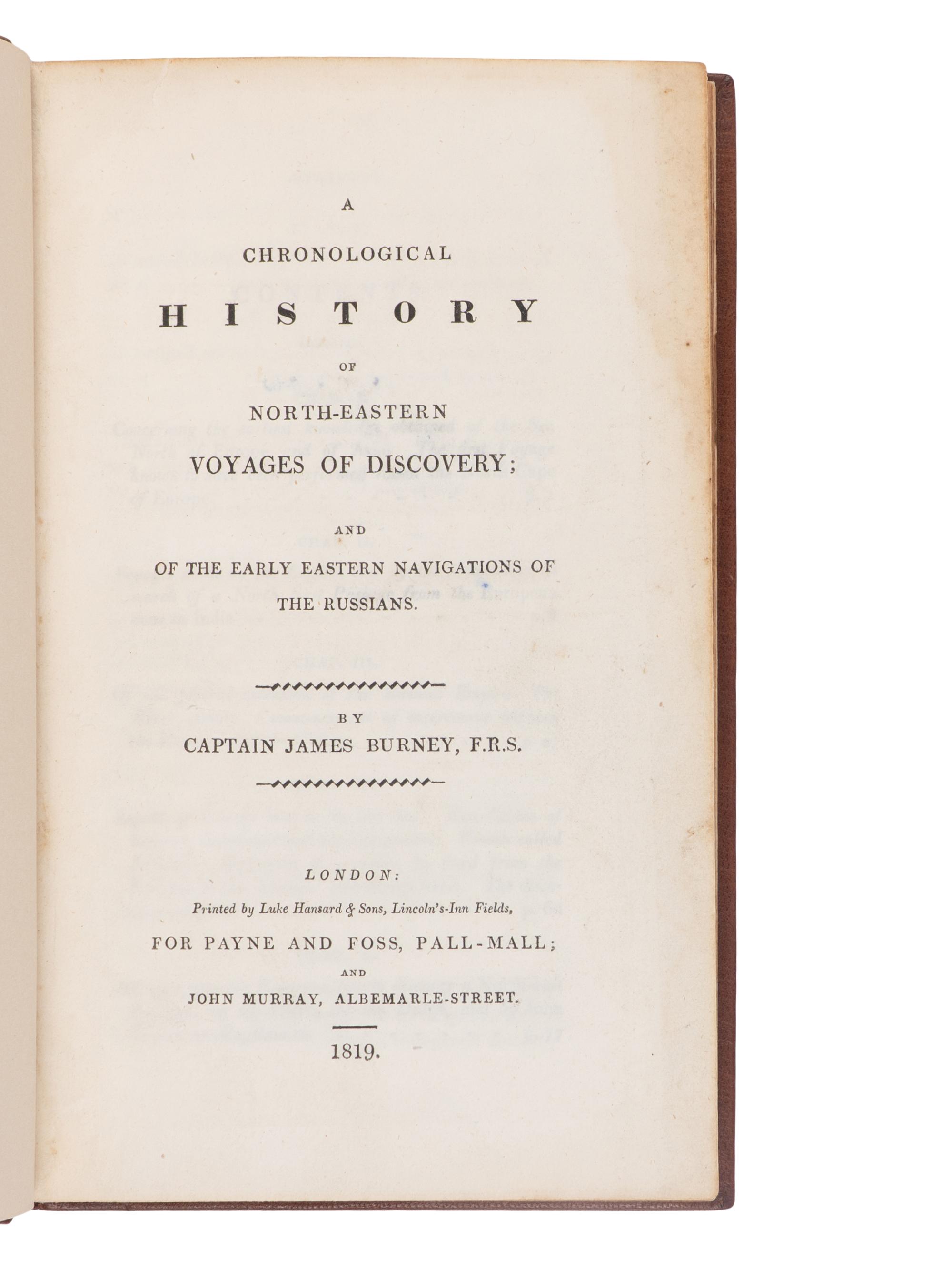 [Travel & Exploration] Burney, Captain James. A Chronological History of North-Eastern Voyages of Discovery; and of the Early Eastern Navigations of The Russians