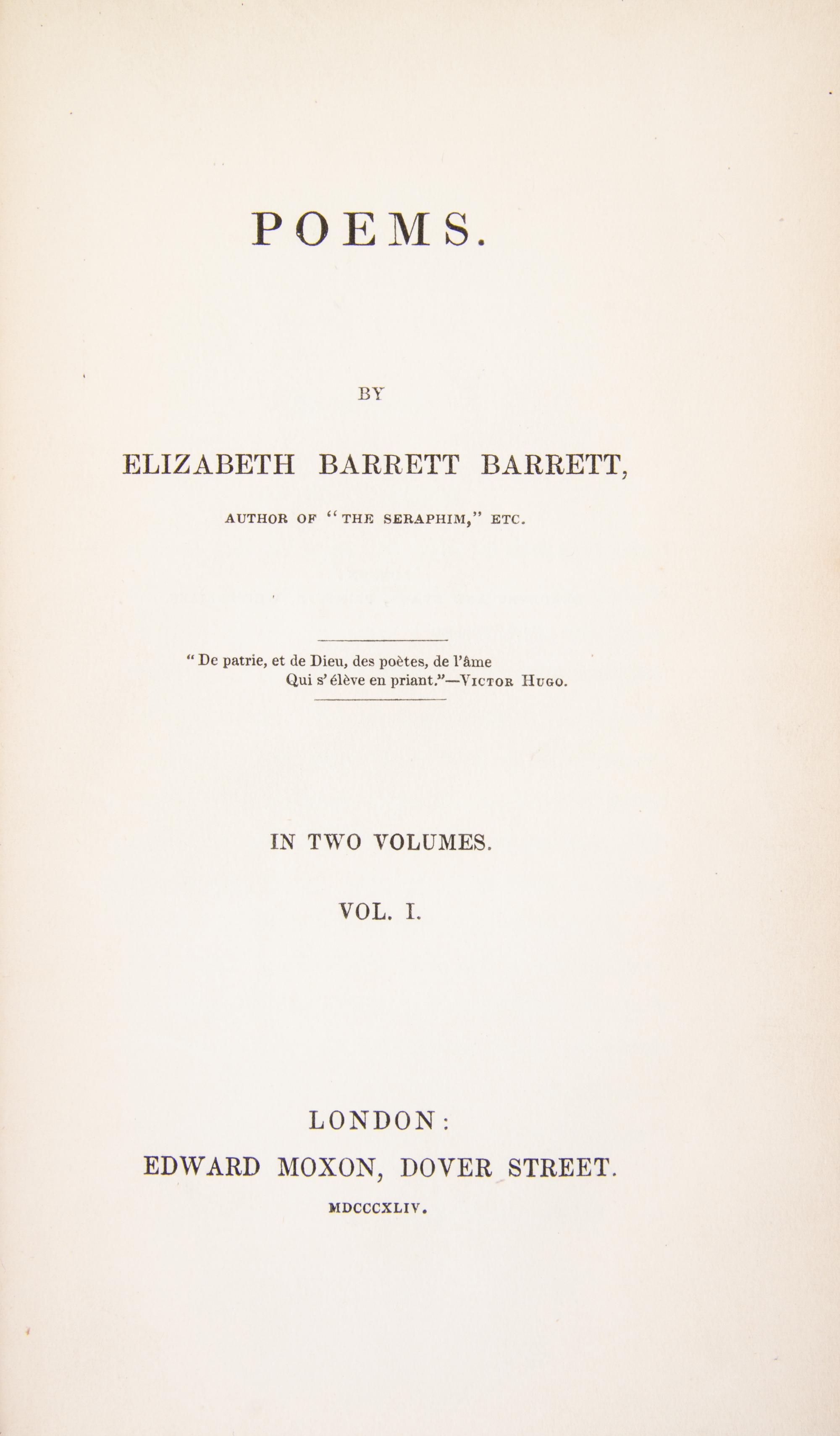 (POETRY) BROWNING, ELIZABETH BARRETT. Poems. London, 1844. 2 vols. [with] Aurora Leigh. London, 1857 [1856]
