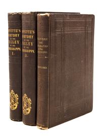 (MISSISSIPPI RIVER) SHEA, JOHN. ... With Monette's Valley of the Mississippi. 2 vols. (3 total)