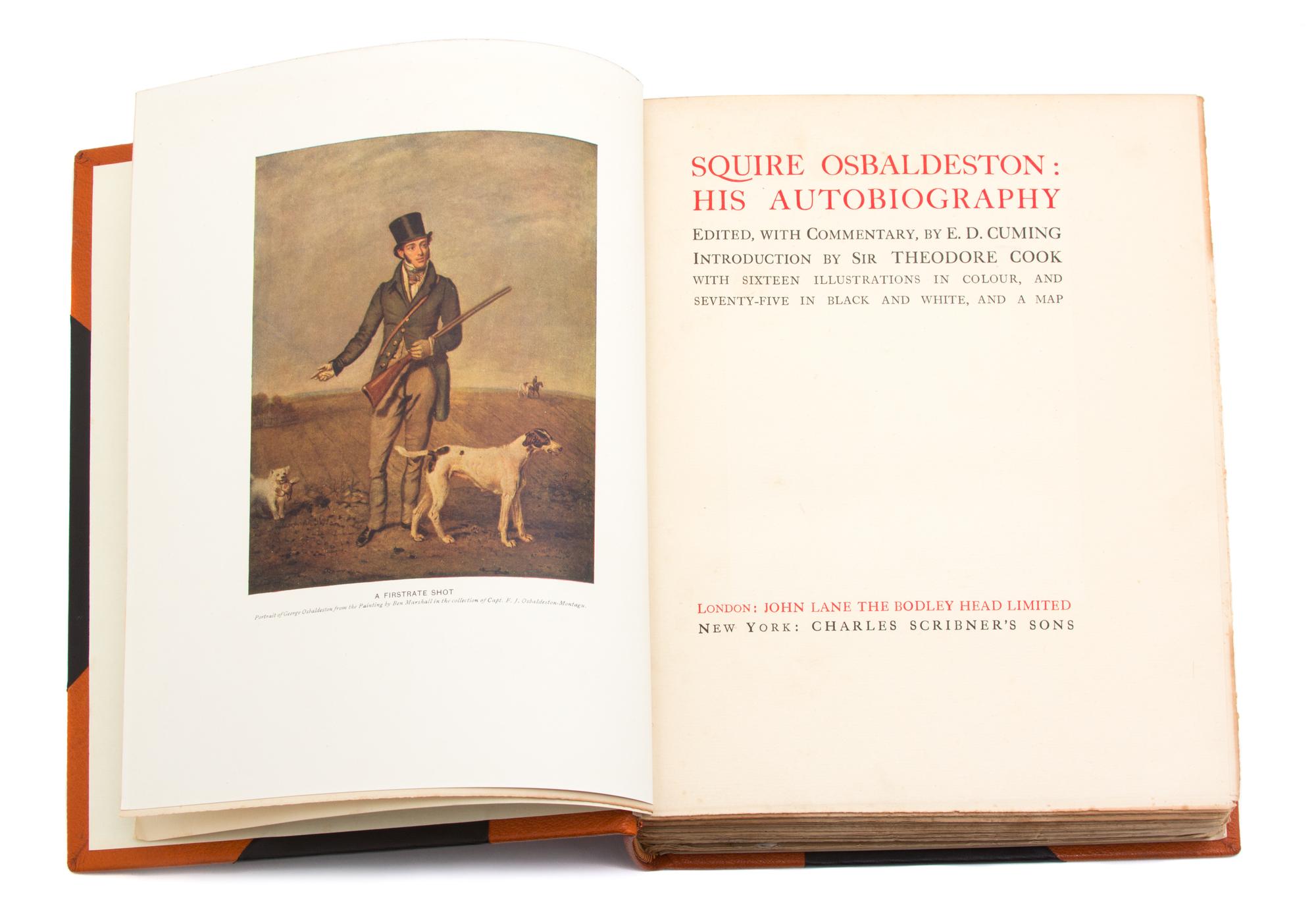 OSBALDESTON, George (1786-1866). Squire Osbaldeston: His Autobiography.