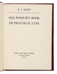 Eliot, T.S. (1888-1965). Old Possum's Book of Practical Cats. London: Faber & Faber, 1939.