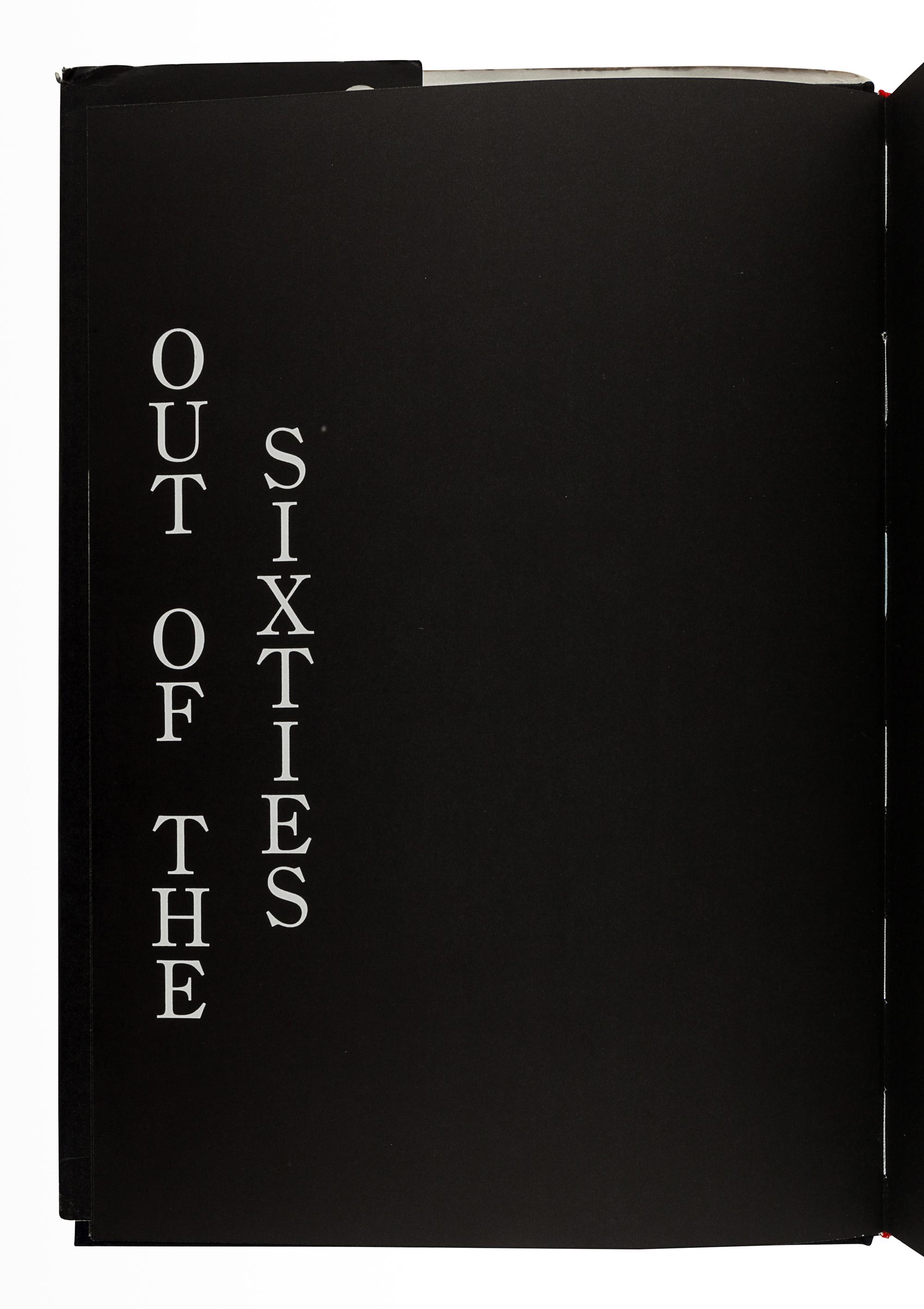 HOPPER, Dennis (1936-2010). Out of the Sixties . Pasadena: Twelvetrees Press, 1986.
