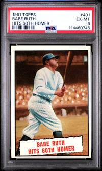 A 1961 Topps Babe Ruth Baseball Card No. 401 (PSA 6 EX-MT)