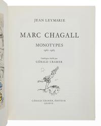 CHAGALL, Marc (1887-1995). -- LEYMARIE, Jean. Marc Chagall: Monotypes 1961-1965. Geneva: Gérald Cramer, 1966.