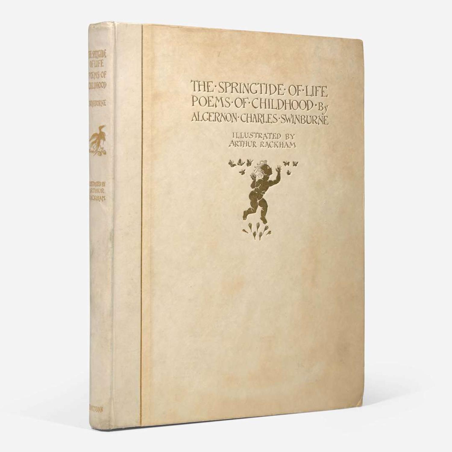 [Children's & Illustrated] [Rackham, Arthur] Swinburne, Algernon Charles The Springtide of Life: Poems of Childhood