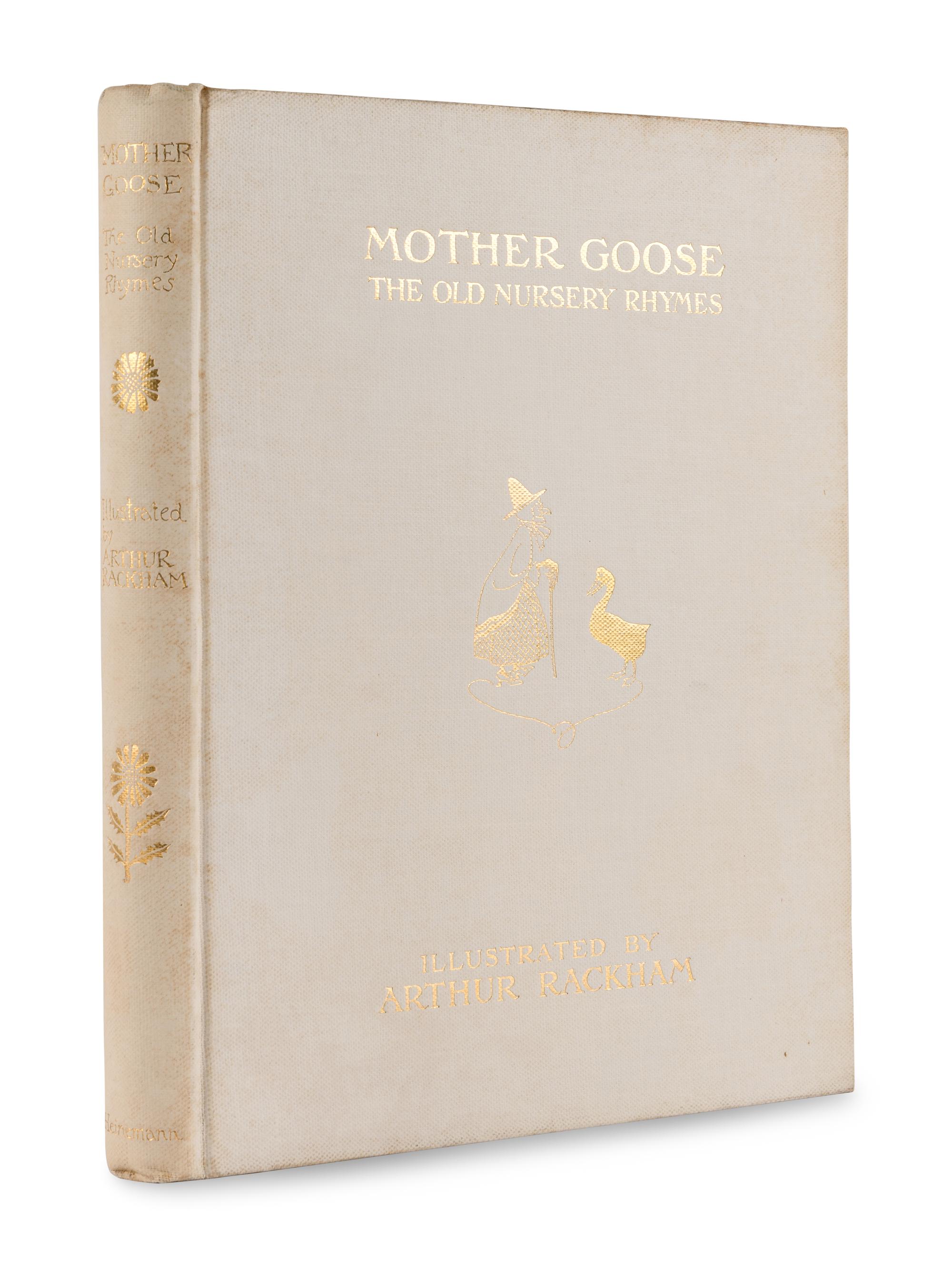RACKHAM, Arthur (1867-1939). Mother Goose the Old Nursery Rhymes . London: William Heinemann, 1913.