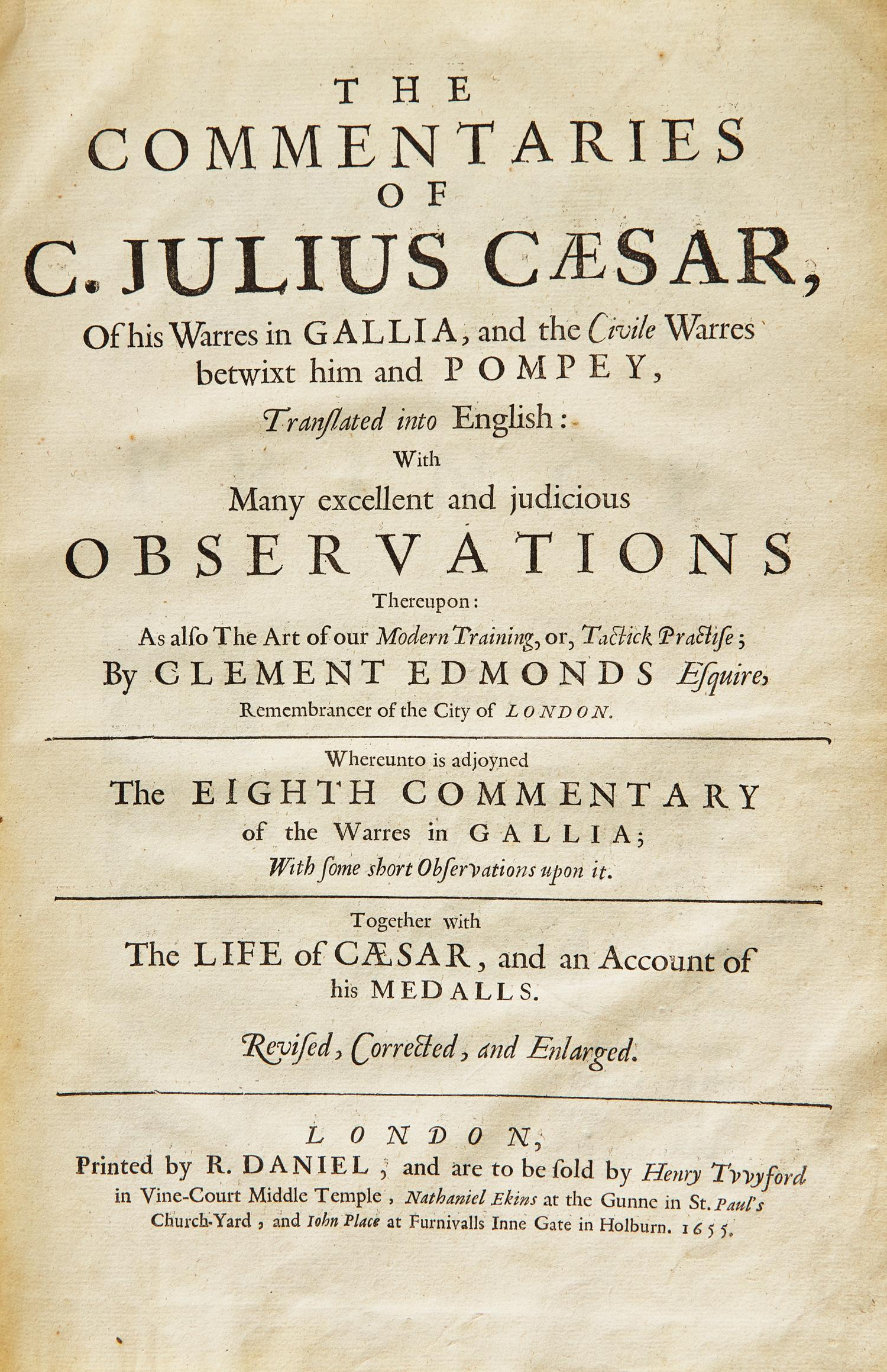 [Literature] Edmonds, Clement. The Commentaries of C. Julius Caesar...