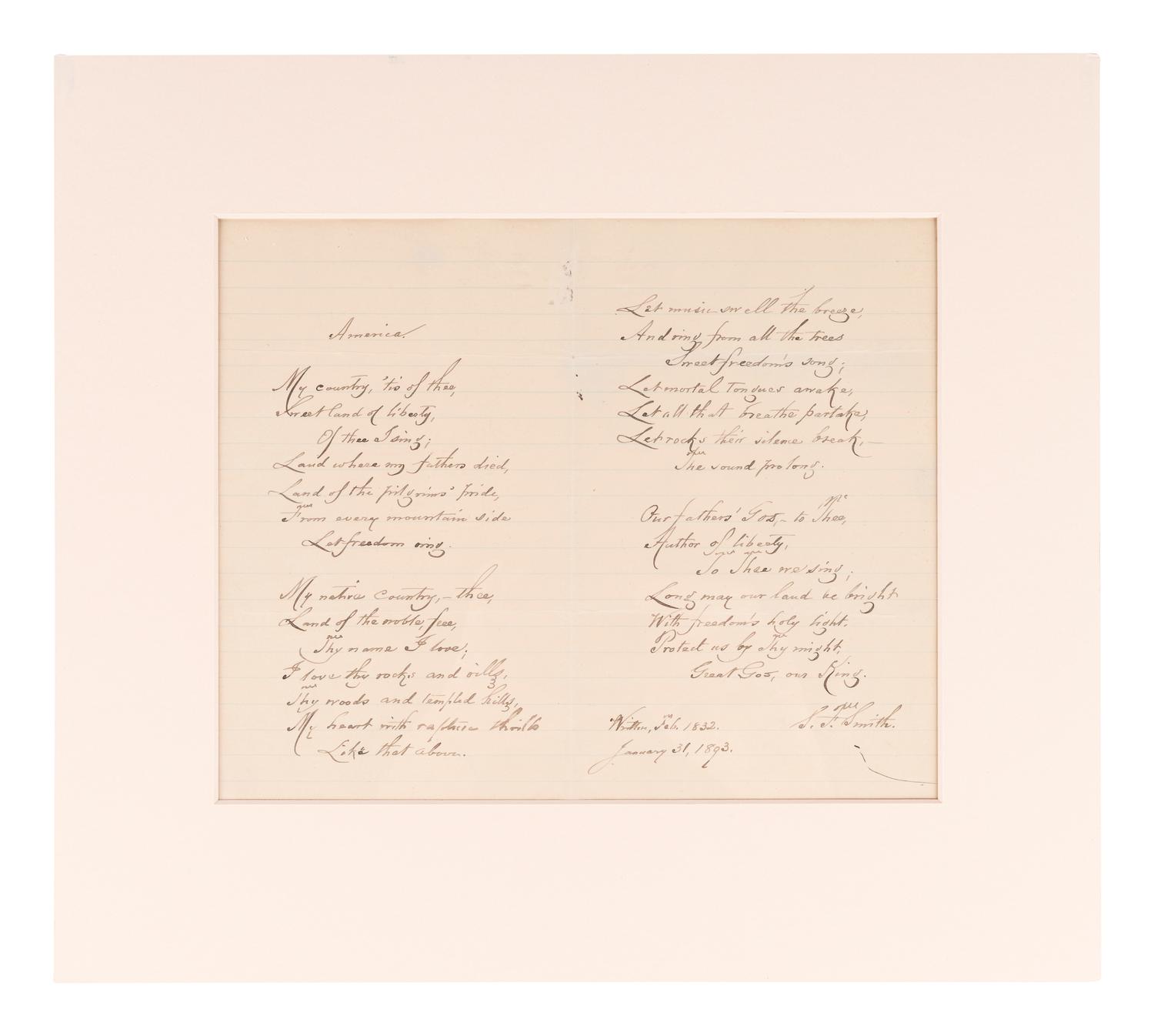 SMITH, Samuel Francis (1808-1895). Autograph manuscript signed ("S. Fr. Smith"), a fair copy of the full five verses of "America" ("My country 'tis of thee..."). N.p., 31 January 1893.