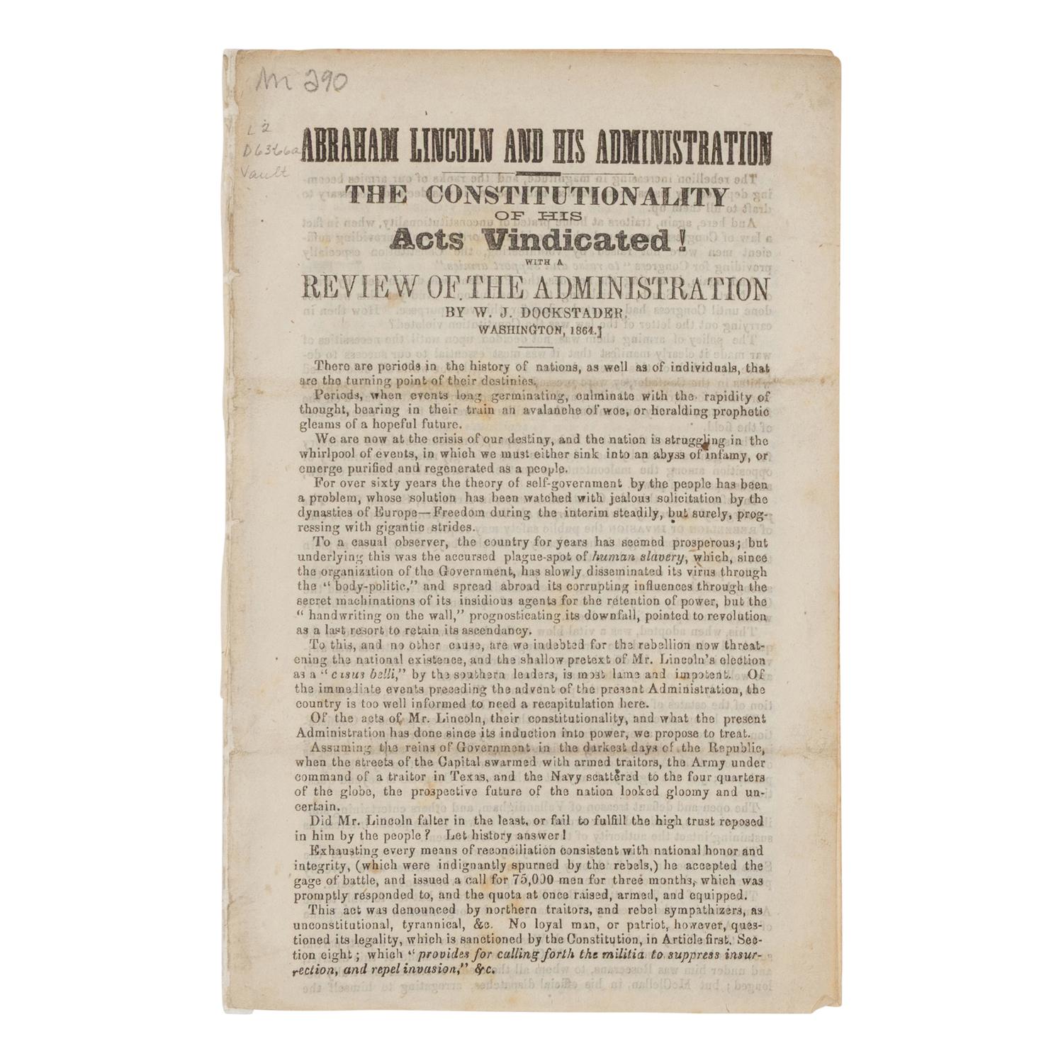 [PRO & ANTI-LINCOLN CAMPAIGN]. A group of 10 pamphlets, comprising: