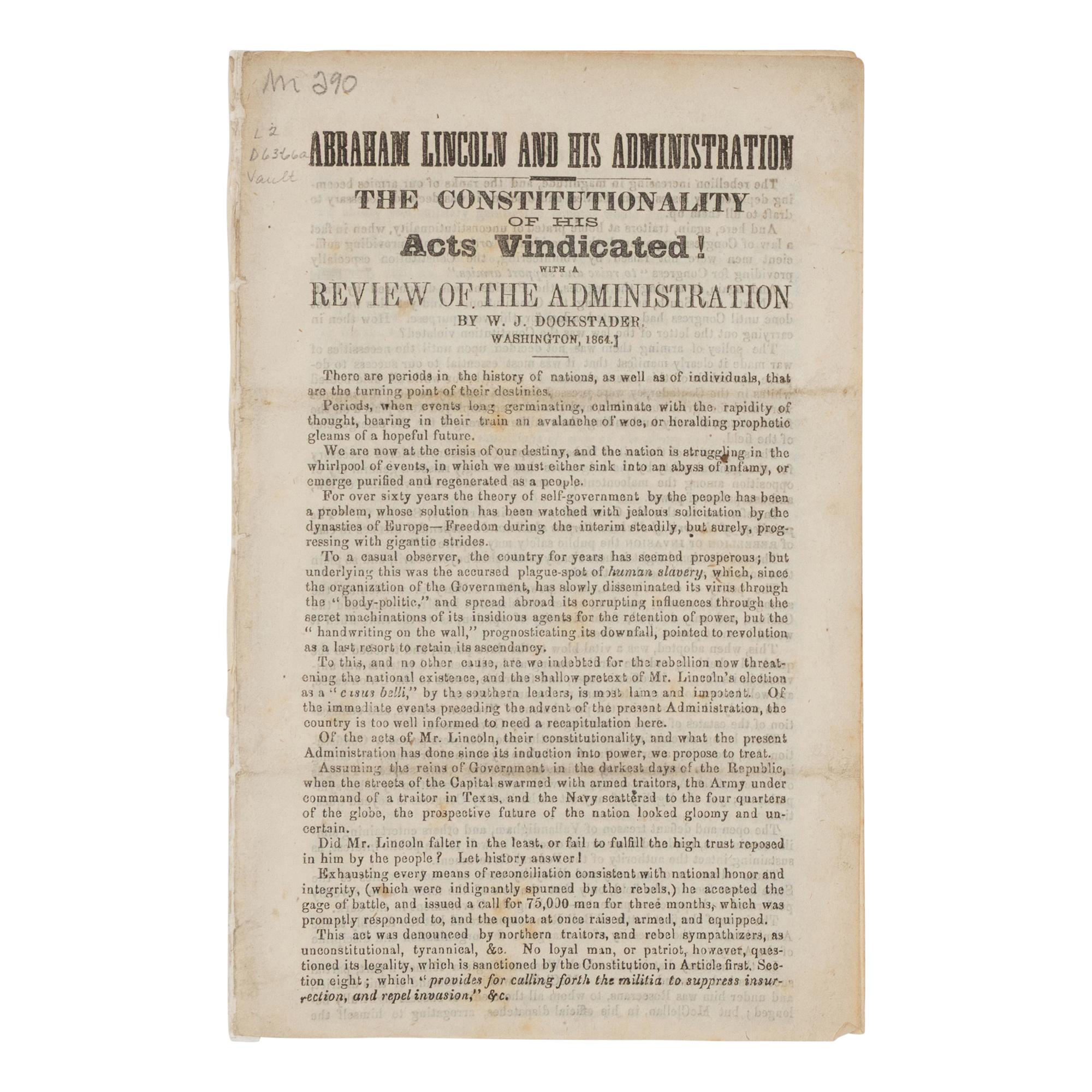 [PRO & ANTI-LINCOLN CAMPAIGN]. A group of 10 pamphlets, comprising: