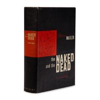Mailer, Norman (1923-2007). The Naked and the Dead . New York: Rinehart and Company, 1948.