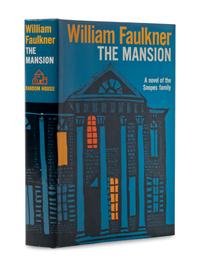 FAULKNER, William (1897-1962). [Snopes Trilogy]. The Hamlet . -- The Town . -- The Mansion . New York: Random House, 1940, 1957, 1960.