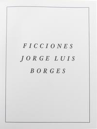 (LEWITT, SOL) BORGES, JORGE. Ficciones. Limited Editions Club, 1984. Limited, signed.