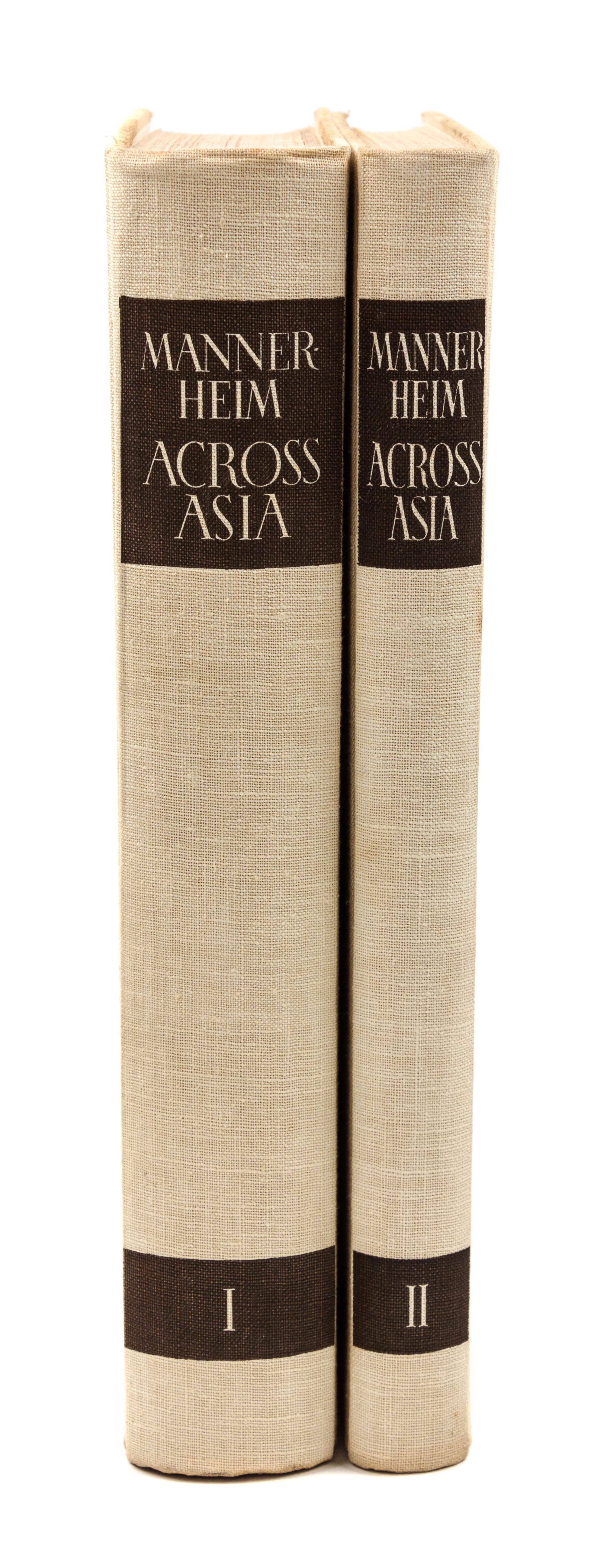 MANNERHEIM, Carl Gustav (1867-1951). Across Asia From West to East in 1906-1908. Helsinki, 1940. FIRST EDITION.