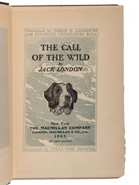 LONDON, Jack (1876-1916). The Call of the Wild . New York & London: The Macmillan Company, 1903.