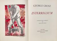 [Black Sun Press] Grosz, George. Interregnum