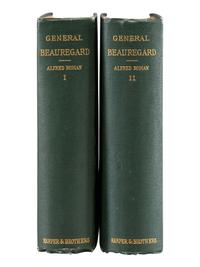 ROMAN, Alfred. Military Operations of General Beauregard . New York: Harper & Brothers, 1884.